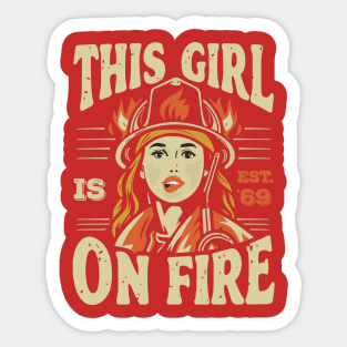 Fierce Firefighter Beauty Girl 69 Sticker